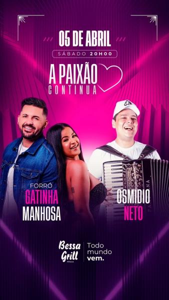 Gatinha Manhosa e Osmídio Neto - A Paixão Continua