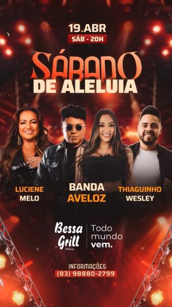 Banda Aveloz, Luciene Melo e Thiaguinho Wesley - Sábado de Aleluia
