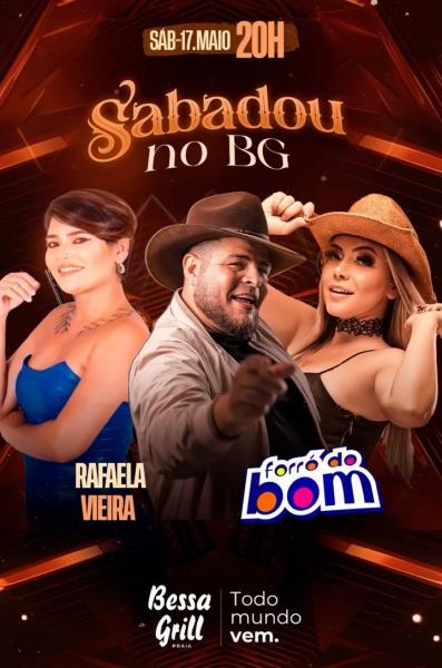Forró do Bom e Rafaela Vieira - Sabadou no BG