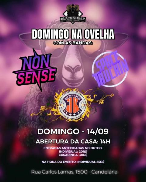 Non Sense e Space Truckin - Domingo na Ovelha