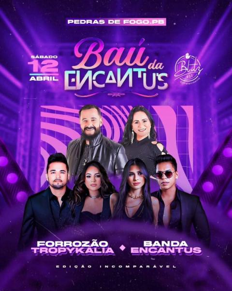 Banda Encantu´s e Forrozão Tropykália - Baú da Encantu´s