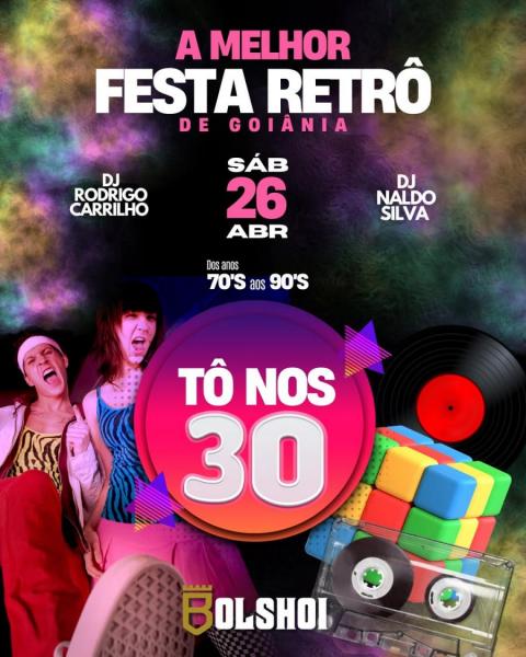 Dj Rodrigo Carrilho e Dj Naldo Silva - Tô nos 30