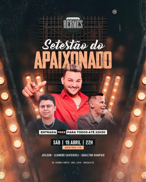 Joilson, Leandro Cavichioli e Adailton Sampaio - Serestão do Apaixonado
