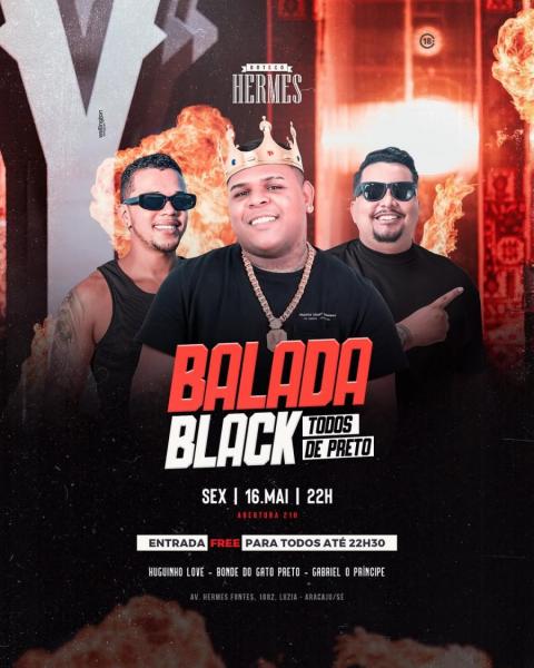 Huguinho Love, Bonde do Gato Preto e Gabriel O Príncipe - Balada Black