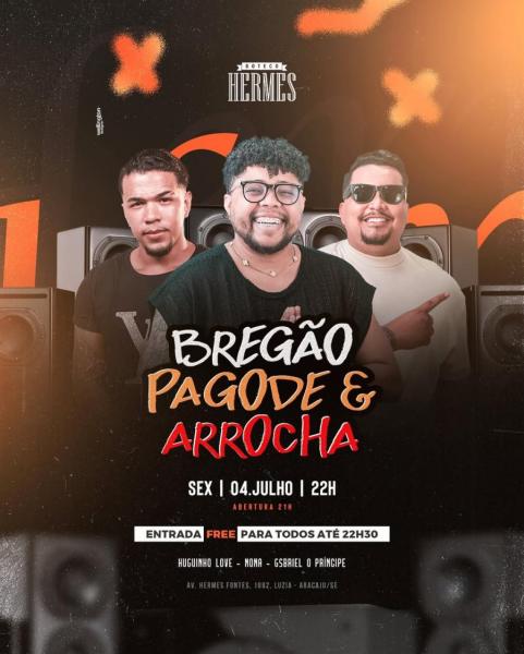 Huguinho Love, Nona e Gabriel O Príncipe - Bregão, Pagode & Arrocha