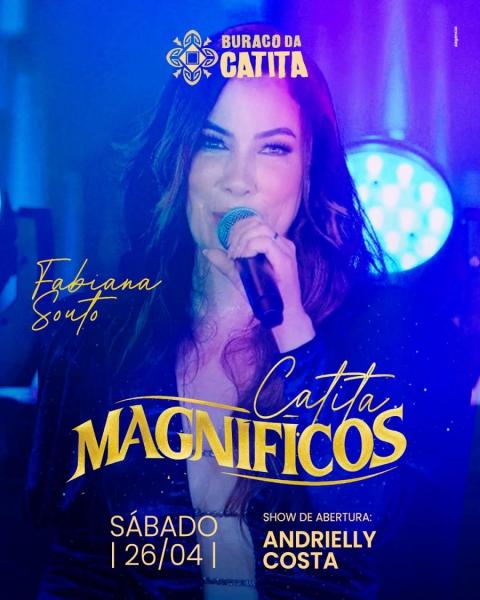Fabiana Souto e Andrielly Costa - Catita Magníficos
