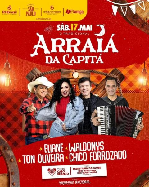 Eliane, Waldonys, Ton Oliveira e Chico Forrozado - Arraiá da Capitá 2025