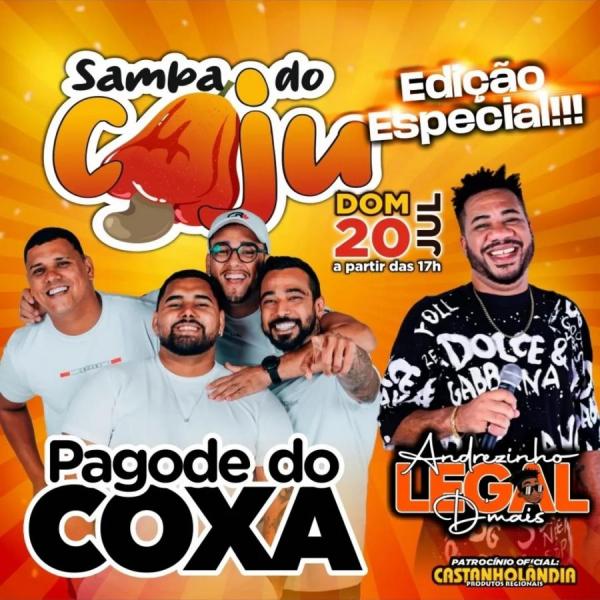 Pagode do Coxa e Andrezinho Legal Demais - Samba do Caju