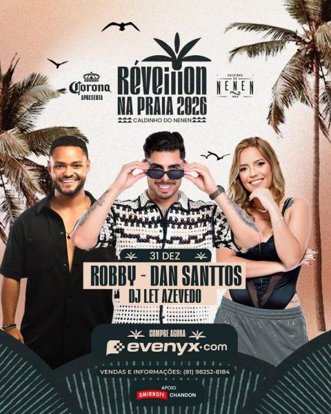 Robby, Dant Santos e Dj Let Azevedo - Réveillon na Praia 2026
