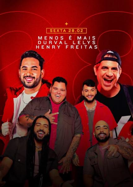 Menos é Mais, Durval Lelys e Henry Freitas