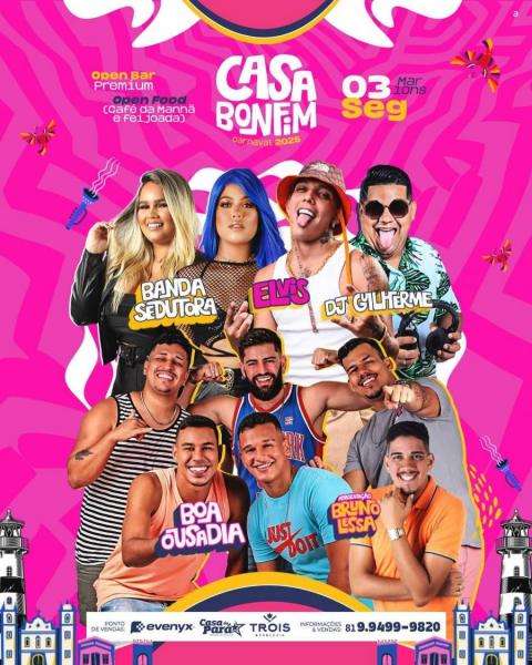 Banda Sedutora, Elvis, Dj Guilherme, Boa Ousadia e Bruno Lessa