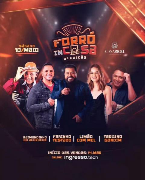 Limão com Mel, Targino Gondim, Fabinho Testado e Raimundinho do Acordeon - Forró in Casa 2ª Edição