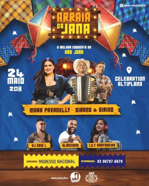 Mara Pavanelly, Sirano & Sirino, Dj Cris L, Alanzinho e Lily Sanfoneira - Arraiá da Jana 2025