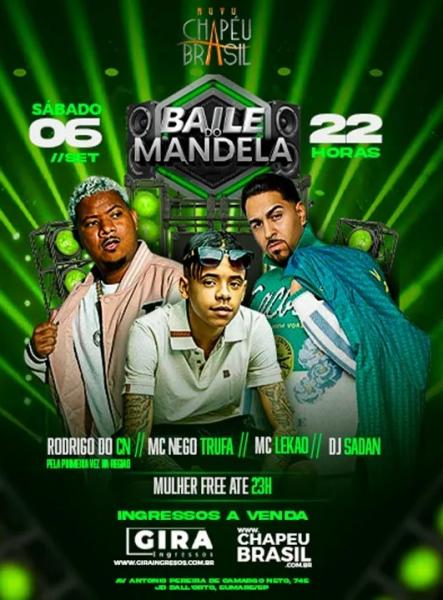 Mc Nego Trufa, Rodrigo do CN, Mc Lekad e Dj Sadan - Baile do Mandela