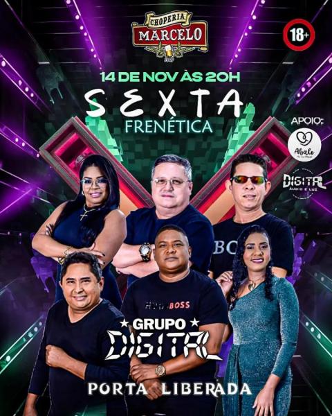 Grupo Digital - Sexta Frenética