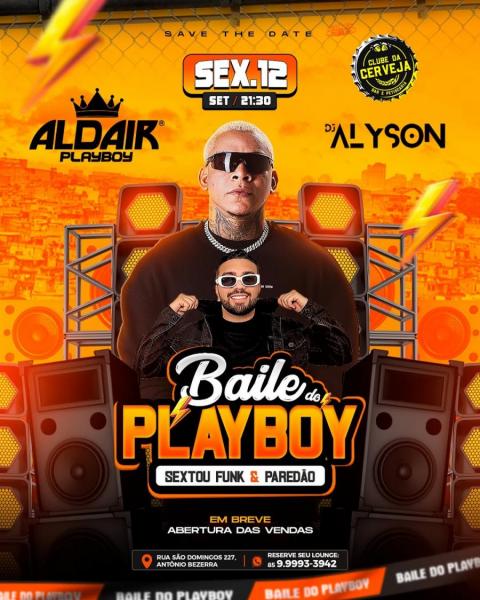 Aldair Playboy e Dj Alyson - Baile do Playboy