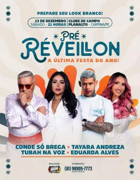 Conde Só Brega, Tayara Andreza, Tubah na Voz e Eduarda Alves - Pré-Réveillon