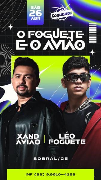CANCELADO - Xand Avião e Léo Foquete - O Foguete e o Avião