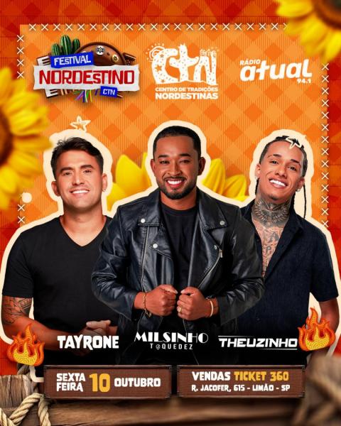 Tayrone, Milsinho Toque Dez e Theuzinho - Festival Nordestino CTN