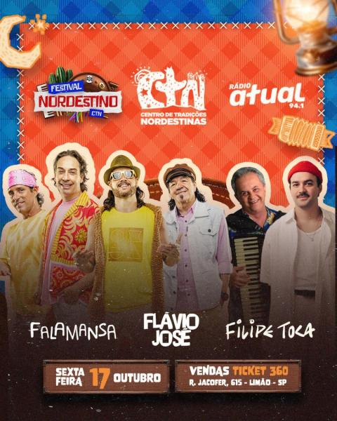 Falamansa, Flávio José e Filipe Toca - Festival Nordestino CTN