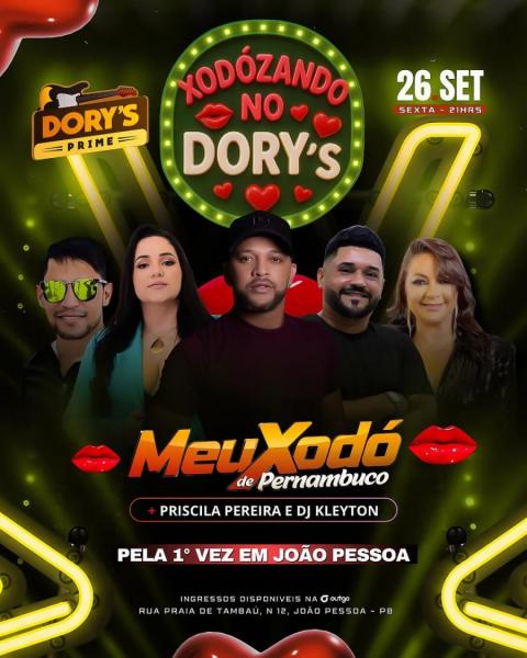Meu Xodó de Pernambuco, Priscila Pereira e Dj Kleyton - Xodózando no Dory´s