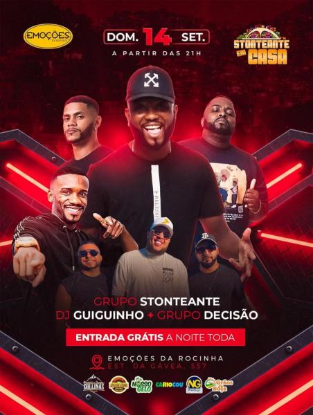 Grupo Estonteante, Dj Guiguinho e Grupo Decisão