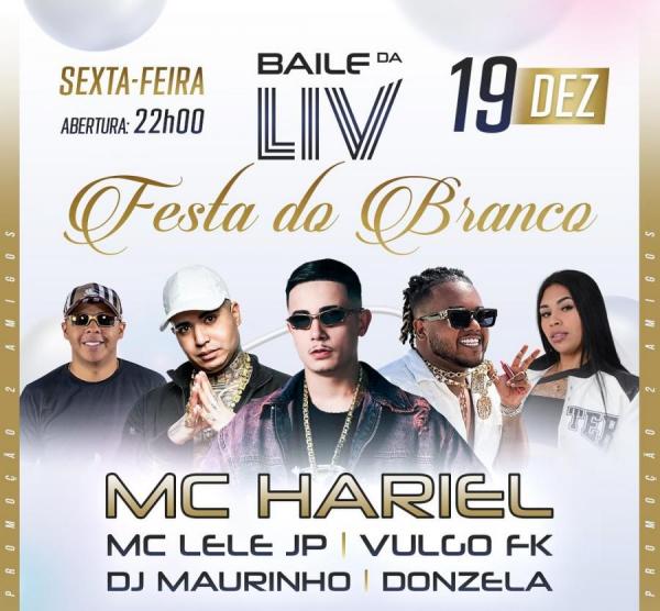 Mc Hariel, Mc Lele JP, Vulgo FK, Dj Maurinho e Donzela - Festa do Branco