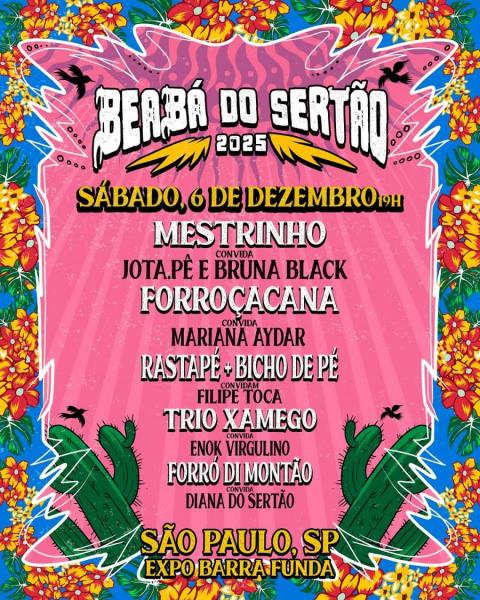 Jotapê, Mestrinho, Forroçacana, Rastapé, Bicho de Pé, Trio Xamego e Forró Di Montão - Beabá do Sertão 2025