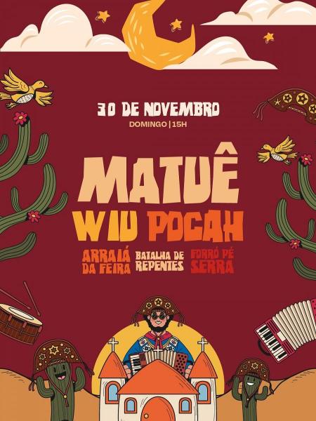 Matuê, Wiu e Pocah