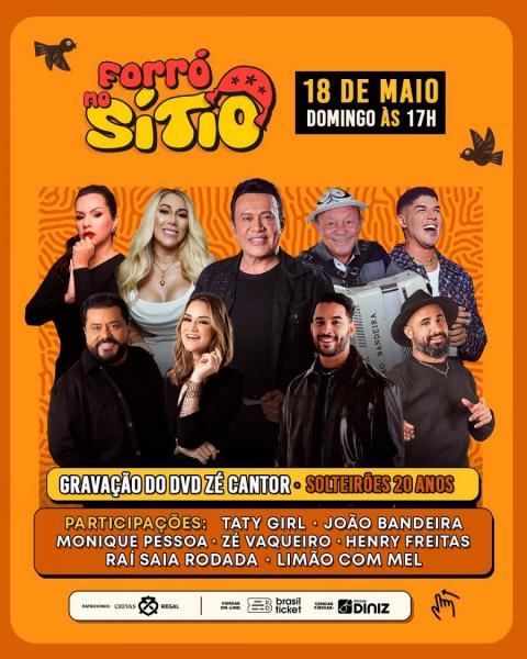 Zé Cantor, Taty Girl, João Bandeira, Monique Pessoa, Zé Vaqueiro, Henry Freitas, Raí Saia Rodada e Limão com Mel - Forró no Sítio