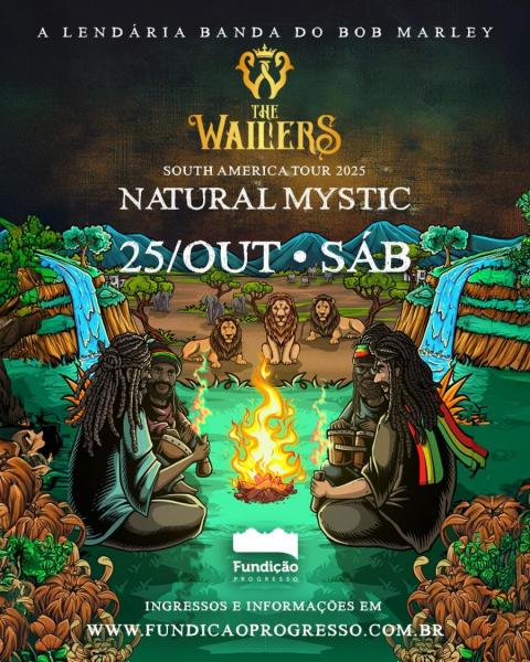 The Wailers e Natural Mystic - South America Tour 2025
