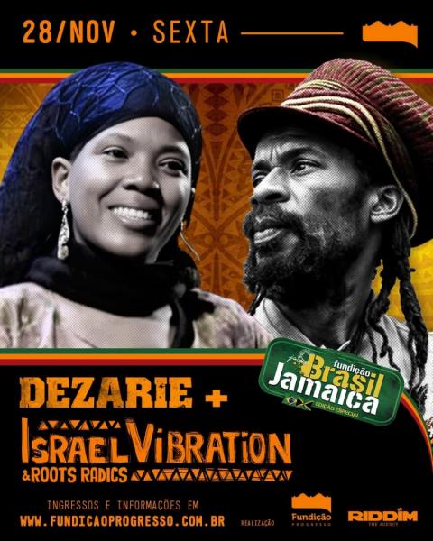 Dezarie e Israel Vibration & Roots Radics