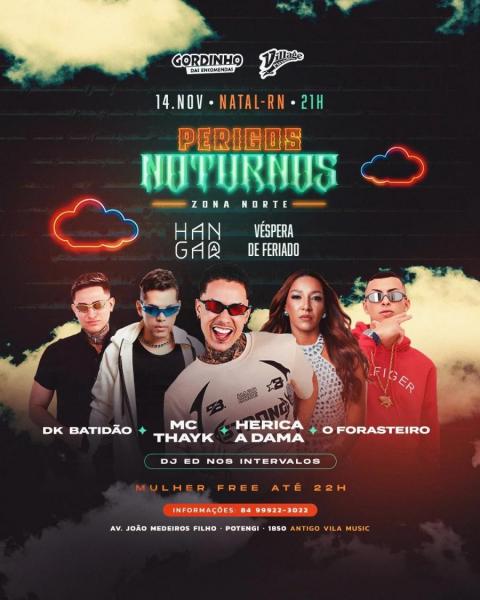 DK Batidão, Mc Thayk, Herica A Dama e O Forasteiro - Perigos Noturnos