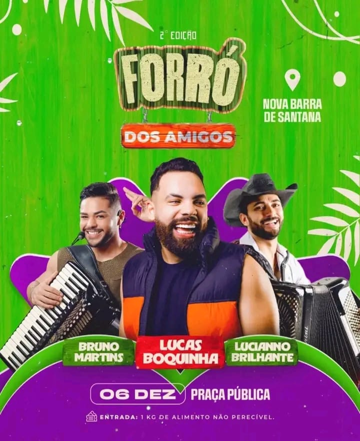 Lucas Boquinha, Bruno Martins e Lucianno Brilhante - 2º Forró dos Amigos 2025