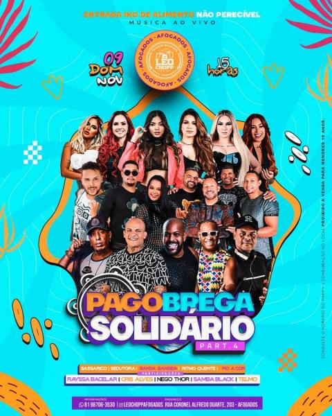 Sassarico, Sedutora, Banda Bandida, Ritmo Quente, Pio a Cor, Rayssa Bacelar, Cris Alves, Nego Thor, Telmo e Samba Black - Pagobrega Solidário