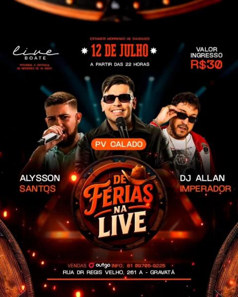 Alysson Santos, PV Calado e Dj Allan Imperador - De Férias na Live