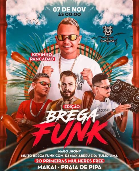 Kevinho Pancadão, Mago Jhony, e Dj Tulio Lima - Edição Brega Funk