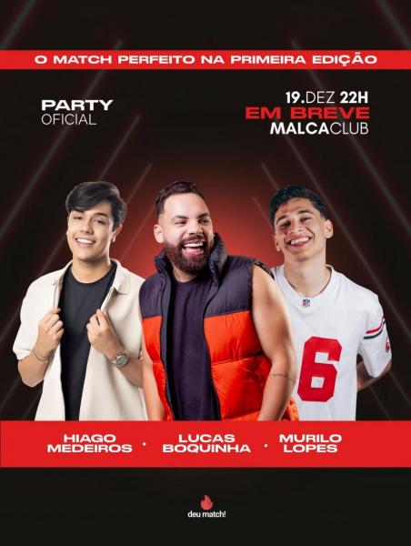 Lucas Boquinha, Hiago Medeiros e Murilo Lopes