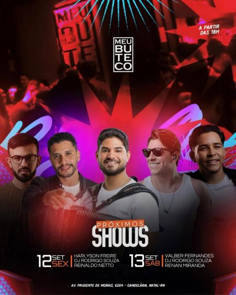 Valber Fernandes, Dj Rodrigo Souza e Renan Miranda