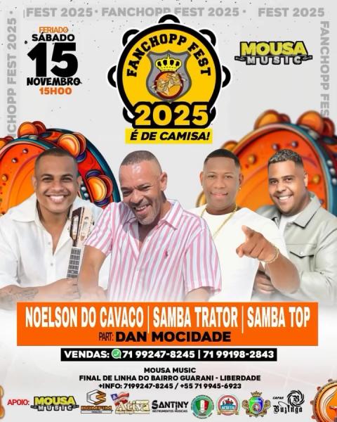 Noelson do Cavaco, Samba Trator e Samba Top - Fanchopp Fest 2025