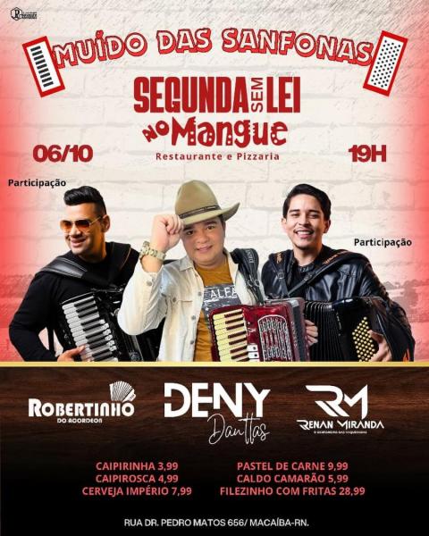Deny Danttas, Robertinho do Acordeon e Renan Miranda - Muído das Sanfonas