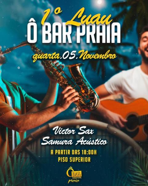 Victor Sax e Samura Acústico - 1º Luau Ô Bar