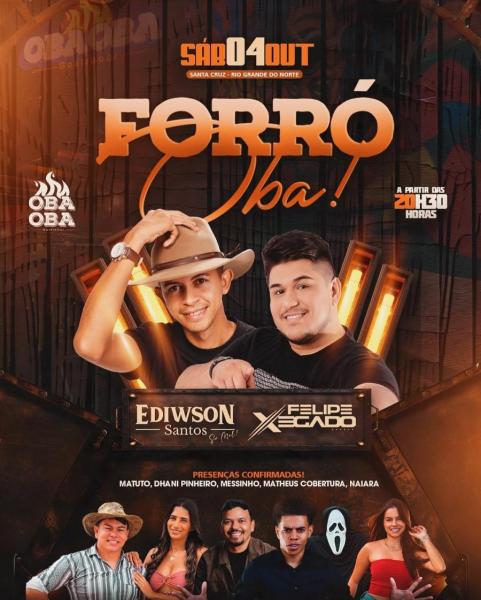 Ediwson Santos e Felipe Xegado - Forró Oba!