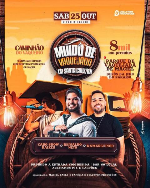 Reinaldo Neto, Cabo Show Raízes e Kamarguinho - Muído de Vaquejada