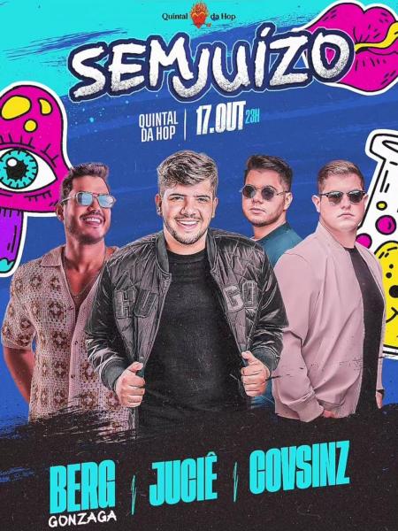 Juciê, Berg Gonzaga e Covsinz - Sem Juízo