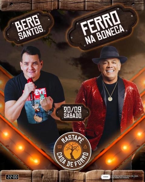 Ferro na Boneca e Berg Santos