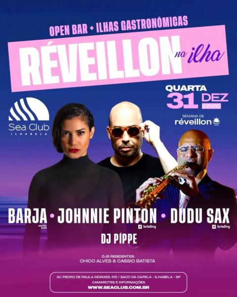 Barja, Johnnie Pinto e Dudu Sax - Réveillon na Ilha