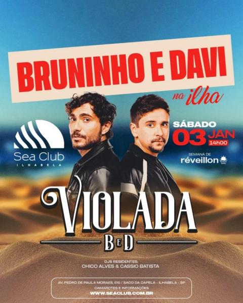 Bruninho & Davi - Violada B&D