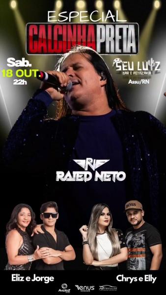 Raid Neto, Eliz & Jorge  e Chrys & Elly - Especial Calcinha Preta