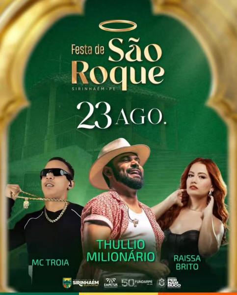 Thullio Milionário, Mc Troia e Raíssa Brito - Festa de São Roque 2025